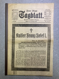 History Zeitung: Tod Kaiser Franz Joseph I Neues Wiener Tagblatt vom 22. November 1916